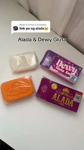 Replying to @chess.  Sa mga hindi pa nakakatry ng alada nasa yellow basket po ang link ang authentic✅ #alada #aladasoap #dewyglutasoap #glutasoap #whitening #viral @REGINE THAI SKINCARE 