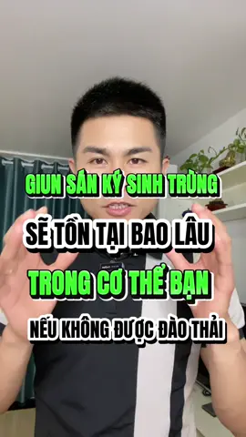 Giun sán ký sinh trùng có thể tồn tại bao lâu trong cơ thể bạn nếu không được đào thải #kimtandetox #thaidoc #suckhoe #kysinhtrung #parawayplus 