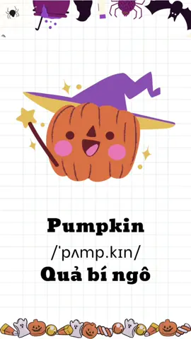 Bỏ túi ngay  list từ vựng cho ngày Halloween sắp tới cho bé nhà các ba mẹ 🥰🥰🥰#tickid #viralvideo #tienganhchobe #vocab #Halloween 