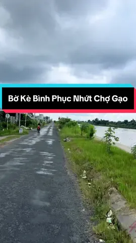 Dạo Một Vòng Bờ Kè Bình Phục Nhứt Chợ Gạo Tiền Giang #chogao #mytho #tiengiang63b4 #xuhuong #chogaotiengiang 