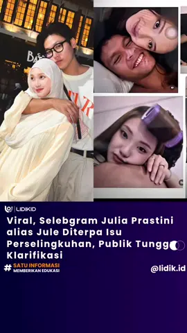 Lidik.id, Jakarta – Nama selebgram dan TikToker Julia Prastini, atau yang akrab disapa Jule, tengah menjadi sorotan publik setelah beredarnya sebuah video yang menampilkan sosok mirip dirinya bersama seorang pria yang bukan suaminya. Video tersebut viral di platform TikTok dan langsung memicu berbagai spekulasi dari warganet. Dalam rekaman itu, perempuan yang disebut-sebut Jule terlihat melepas hijab dan tampak akrab dengan pria tersebut. Unggahan itu kemudian ramai dikomentari pengguna media sosial. Tak sedikit yang menuding adanya dugaan perselingkuhan, namun sebagian lainnya meminta publik untuk menunggu klarifikasi resmi dari Jule maupun suaminya, Na Daehoon. Hingga Kamis (16/10), baik Jule maupun Daehoon belum memberikan keterangan apa pun mengenai beredarnya video tersebut. Tagar yang memuat nama keduanya sempat menjadi trending di beberapa platform media sosial. Sebelum isu ini mencuat, Julia Prastini dikenal lewat kisah hidupnya yang inspiratif. Ia menjadi mualaf pada usia sembilan tahun, mengikuti jejak sang ibu yang lebih dahulu masuk Islam. Dalam wawancaranya di kanal YouTube Wafiq Malik, Jule sempat menceritakan proses panjang spiritualnya. “Aku cerita mau masuk Islam ke mama saat usia aku sembilan tahun,” ujar Jule dalam video berjudul Perjalanan Mualaf Julia yang Sulit. Kisah cintanya dengan pria asal Korea Selatan, Na Daehoon, juga sempat menginspirasi banyak orang. Keduanya menikah pada 31 Juli 2021 di Cikarang, Bekasi, dan kini telah dikaruniai tiga anak. Pasangan lintas budaya itu kerap dijuluki couple goals karena keharmonisan dan kekompakan mereka dalam membangun rumah tangga. Meski diterpa isu miring, banyak warganet yang berharap kabar tersebut segera diklarifikasi. Publik juga diingatkan untuk tidak terburu-buru mengambil kesimpulan sebelum ada pernyataan resmi dari pihak terkait. #jule #daehoonjulia #fyp #viral #selingkuh 