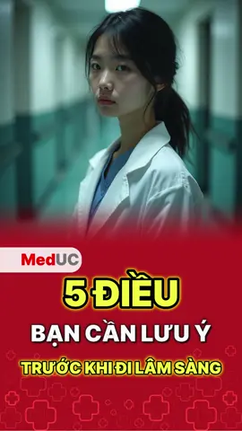 5 điều bạn cần lưu ý trước khi đi lâm sàng #lamsang #hocycogivui👩🏻‍⚕️💙 #sinhvieny #meduc #ykhoa 