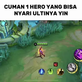 Cuman satu hero yang bisa nyari ultinya yin🤔 #mobilelegends  #MLBB9TH #MLBB  #fyp  #masukberanda 