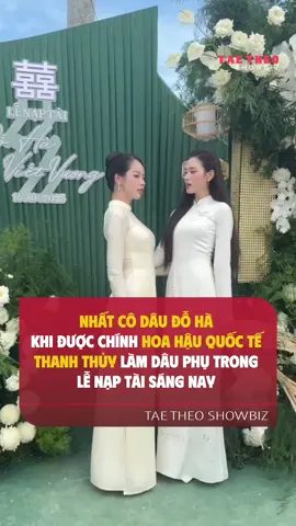 2 chị em dễ thương…  #taetheoshowbiz #dothiha #hoahauvietnam #wedding #huynhthithanhthuy 