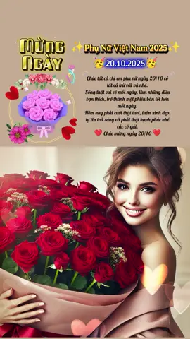 20/10/2025 Chúc mừng ngày Phụ Nữ Việt Nam  #phunuvietnam #trichdanhay #xuhuong 