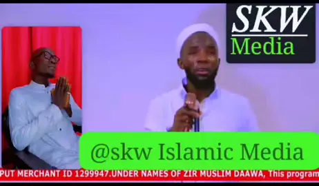 #SKW #foryoupage #viraltiktok @SHK : MUHSIN BURHAAN KITI @Sheikh Qasim Ramadhan @Shk Umar Swidiq Ndawula @Shk Hamzah Bukhaary