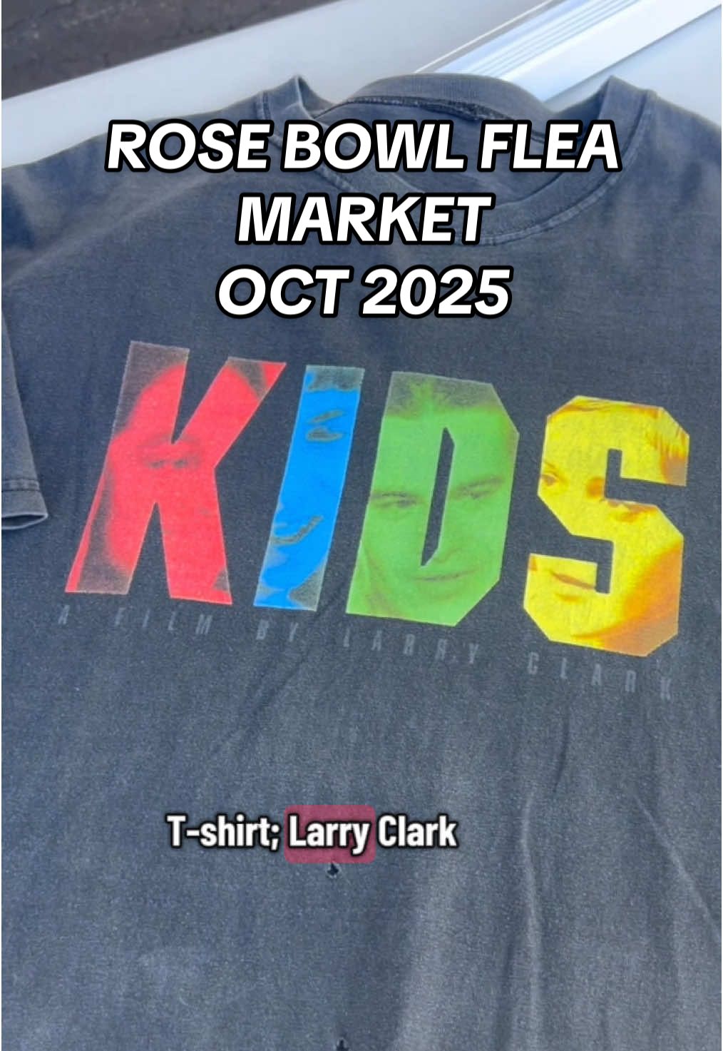Hit the Rose Bowl this past weekend and locked down a t-shirt I NEVER thought I would own… Potentially my biggest grail ever #vintagetiktok #rosebowlfleamarket #kids #harmonykorine #vintagetees 