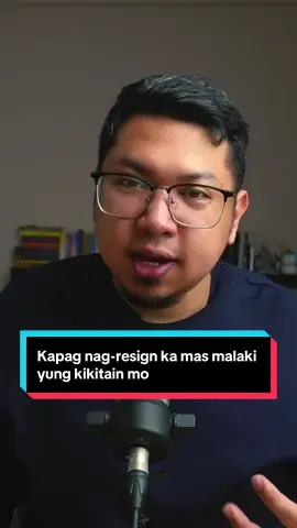 Kapag nag-resign ka mas malaki yung kikitain mo #careeradvice #corporatelife #jobsearch 