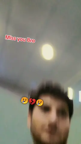 #missyouBro😭😭 #unfrezzmyaccount #vrial_video #foryourpage 