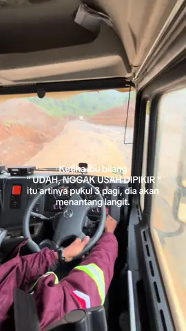 #drivertambang #tambangnikel #doaibu #anakibu #mrishaqa92 