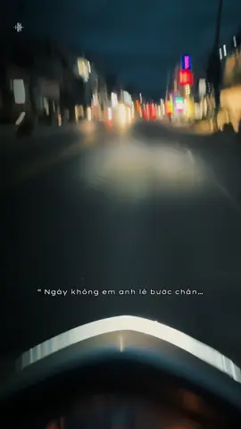 Ngày không em… #chill #xuhuong #viral #tamtrang 