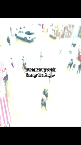 umaasang wala kang tinatago