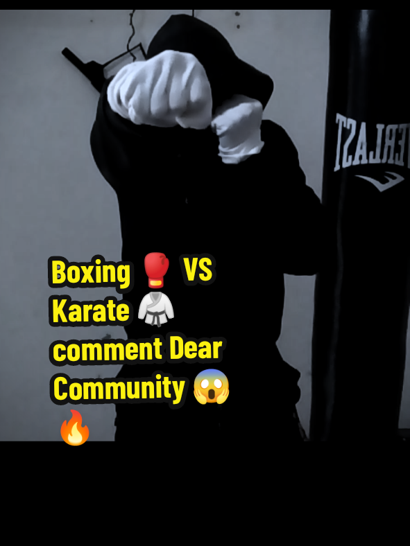 Boxing 🥊 Or karate 🥋 comment Dear Community 😊😱🔥🥊#foryoupage #Foryou #boxingofficial #boxingtraining🥊 #boxingtechnique #boxingmoves #boxingpractice #boxingtutorial #boxingfans #needsupport #viralvideo #boxing🥊🥊 #boxing🥊 #boxing🥊🥊 #boxing🥊 