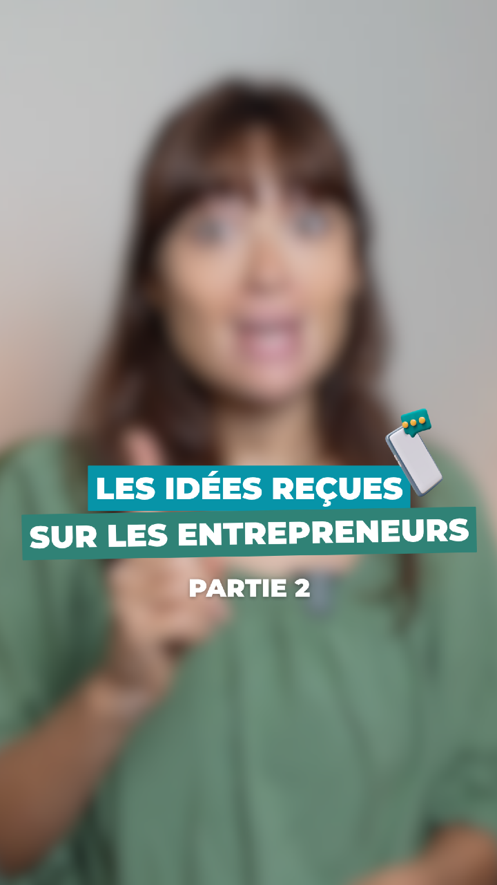 Partie 2 - Ces idées reçues circulent partout sur les réseaux sociaux, mais sont-elles vraies ? #solopreneur #microentreprise #entrepreneuriat #freelance #business