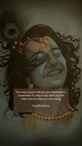 Sometimes silence speaks louder than words. Not everyone deserves your explanation. peace is more powerful than proving #BhagavadGita #SpiritualWisdom #PeaceWithin #DivineThoughts    