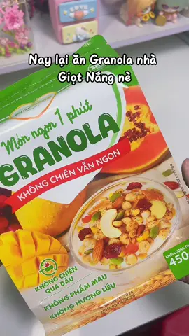 #granola #nongsangiotnang #fyp 