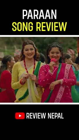 Paraan Song Review | Review Nepal #paraan #songreview #nepalimovie #kekiadhikari #anjanabaraili #reviewnepal 