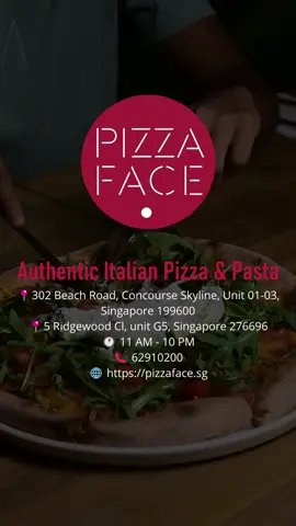 Authentic Italian Pizza & Pasta Come recharge your energy at PizzaFace! 📍302 Beach Road, Concourse Skyline, Unit 1-3, Singapore 199600 📍5 Ridgewood Close, unit G5, Singapore 276696 🕐 11 AM - 10 PM 📞 62910200 🌐 https://buff.ly/3tLC9vL #chef #pasta #pizzaface #sgrestaurant #pizzafacesg #pizza #pizzaholic #pizzeria #pizzalover #trending #reels #foodforfoodies #explore #foodgram
