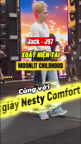 Jack xuất hiệt tai buổi tổng duyệt MOONLIT CHILDHOOD cùng với đôi giay Nesty Comfort.hẹn gặp pham đom đóm tôi nay nhé.#Nesty #nestytaynguyen #j97 #jack #domdom 