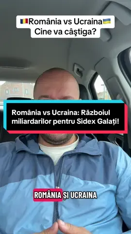 România vs Ucraina: Războiul miliardarilor pentru Sidex Galați! #fyp #siderurgie #romania #ukraine🇺🇦 #viral @TikTok UK @TikTok @TikTok Trends 