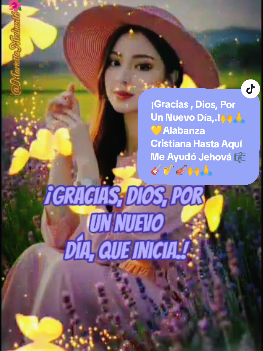 ¡Gracias, Dios, Por Un Nuevo  Día, Que Inicia.!🙌🙏💛#Gracias , Dios, Por Un Nuevo  Día, Que Inicia.🙌🙏💛#Alabanza Cristiana Hasta Aquí Me Ayudó Jehová 🎼🎸🎻🙌🙏