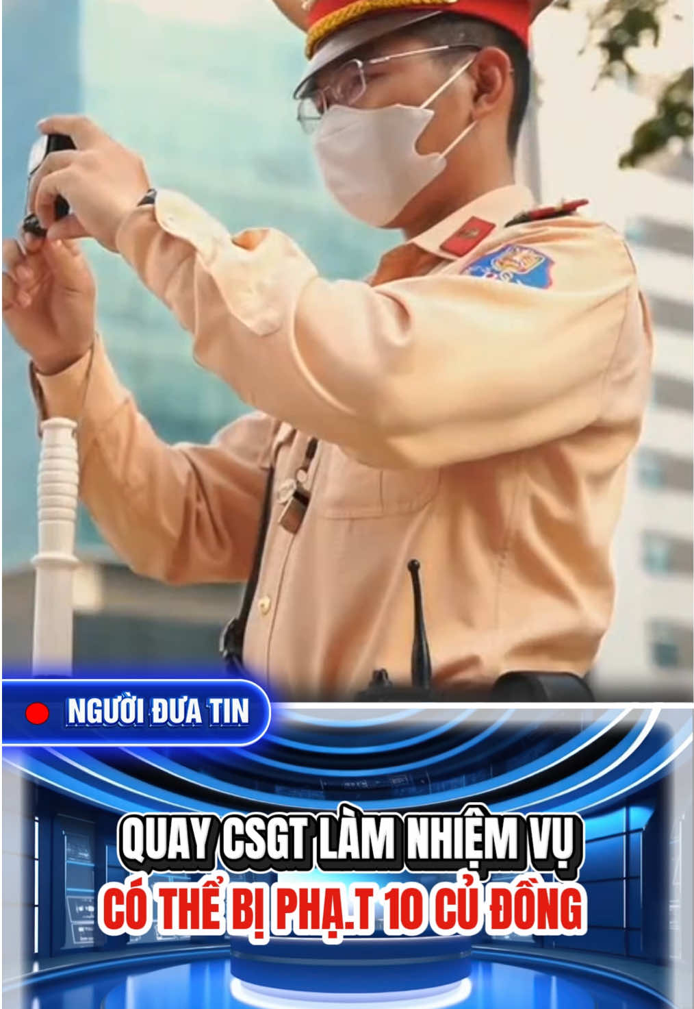 Người dân cần chú ý vấn đề này để tránh mất tiề.n nhé #tinnong #tintuc #tinmoi #csgt #theanh28 