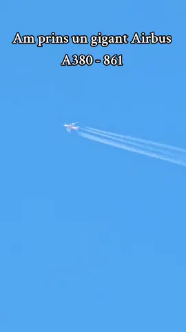 Am prins un gigant Airbus A380 - 861