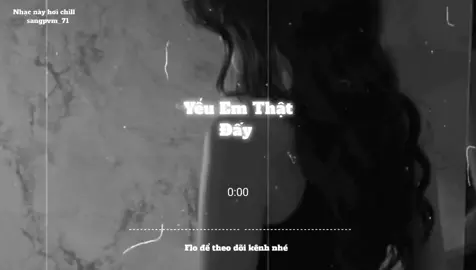 Yêu Em Thật Đấy #speedsongs #nghenhacmoingay #lyrics #nhaclofichill #sangpvm_71 
