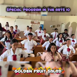 𝐆𝐨𝐥𝐝𝐞𝐧 𝐅𝐫𝐮𝐢𝐭 𝐒𝐚𝐥𝐚𝐝 𝐃𝐚𝐧𝐜𝐞, Special Program in the Arts 10  #virals #trendingvideo #teachersoftiktok #energizer 