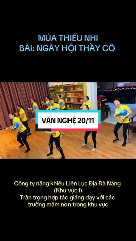 VĂN NGHỆ 20/11 Thêm 1 bài múa sôi động dành cho các bé Mầm non & Tiểu học #mamnon #nhàgiáoViệtNam #xuhuongtiktok 
