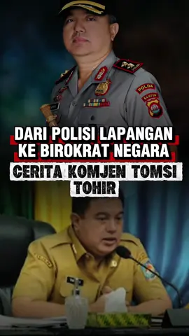 Dari polisi lapangan ke birokrat negara cerita Komjen Tomsi Tohir #tomsithohir #sekjenkemendagri #kemendagri #profesionalisme 