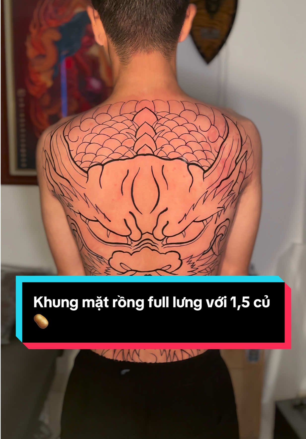 Khung mặt rồng full lưng với 1,5 củ 🥔nha ae #hinhxamdep #xamhinhnghethuat #xuhuong #tiktok #tattoo 