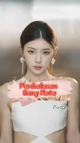 Replying to @gak.tau6641 part 2| PEMBALASAN  SANG RATU #dramakirana #creatorsearchinsights #fyppp #dramatiktok 