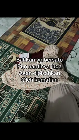 bahkan yang bersatu pun nantinya akan dipisahkan oleh kematian🥹🕊️ #fypppp #lewatberandaanda@@caa🧸 