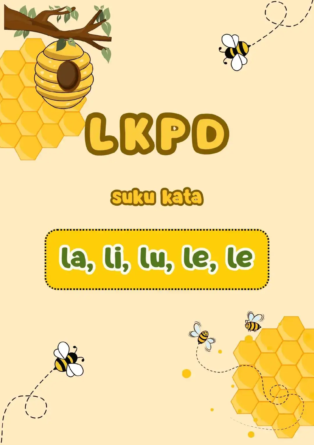 lkpd suku kata la, li, lu, le, lo tema lebah. mata pelajaran bahasa Indonesia bab 4 kelas satu. cek linknya dibio🤗🥰😉 #lkpd #bahasaindonesia #lalilulelo #kelassatu #gurusd 