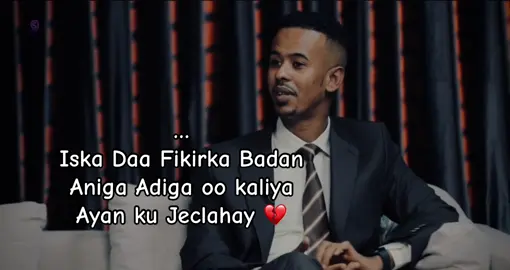 JacyLku  Dawo Ma Leeyay Horta ”😭💔#enamohmed00 #foryoupage #fytシ 