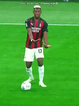 Rafael Leao - Dribbling Skills💫 #Soccer #soccertiktok #leao #rafaelleao #rafaelleao🇵🇹 