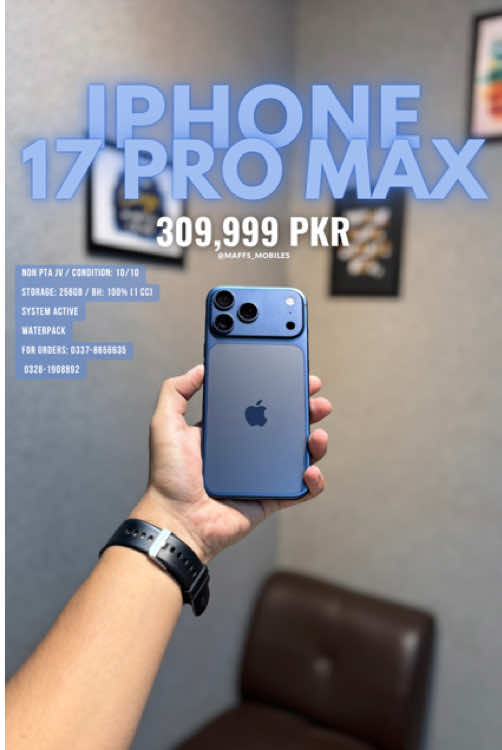 📱 iPhone 17 Pro Max – Deep Blue – Non PTA JV 💾 Storage: 256GB 🔋 Battery Health: 100% (1 Cycle Count) ⚙️ System Active 📦 Waterpack ⭐ Condition: 10/10 💵 Price: 309,999 PKR 🚚 Delivery Available Across Pakistan (No COD) 📞 Contact: 0337-8656635 | 0328-1908892 📲 DM @maffs_mobiles to Book Instantly