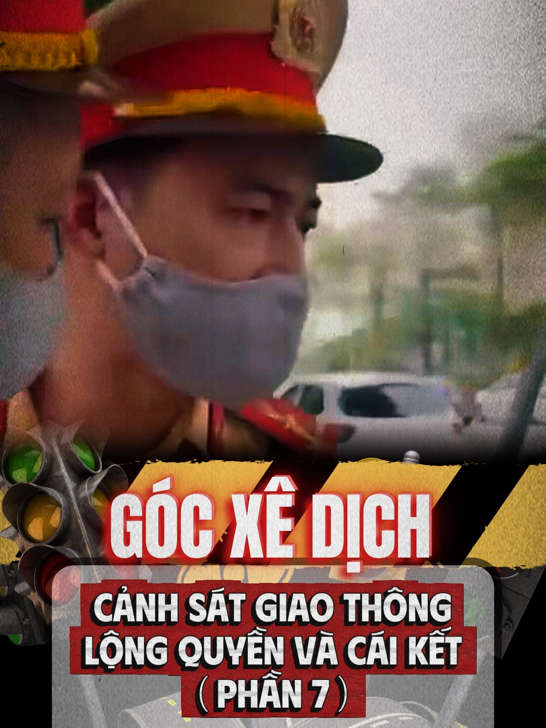 CSGT lộng quyền - Phần 7 #giaothong #taogiaothong #csgt #tintuchomnay #tintucmoinhat #canhsatgiaothong