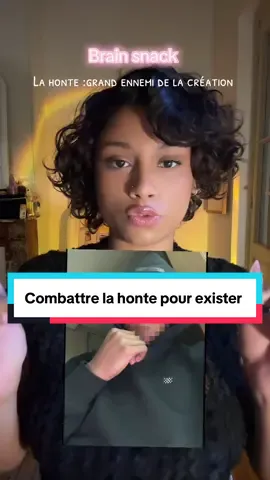 BRAIN SNACK :Et si la honte nous empêchait d’exister ?👀@Franck Lahoui «Ton problème c’est que t’as honte » #creator #fyp 