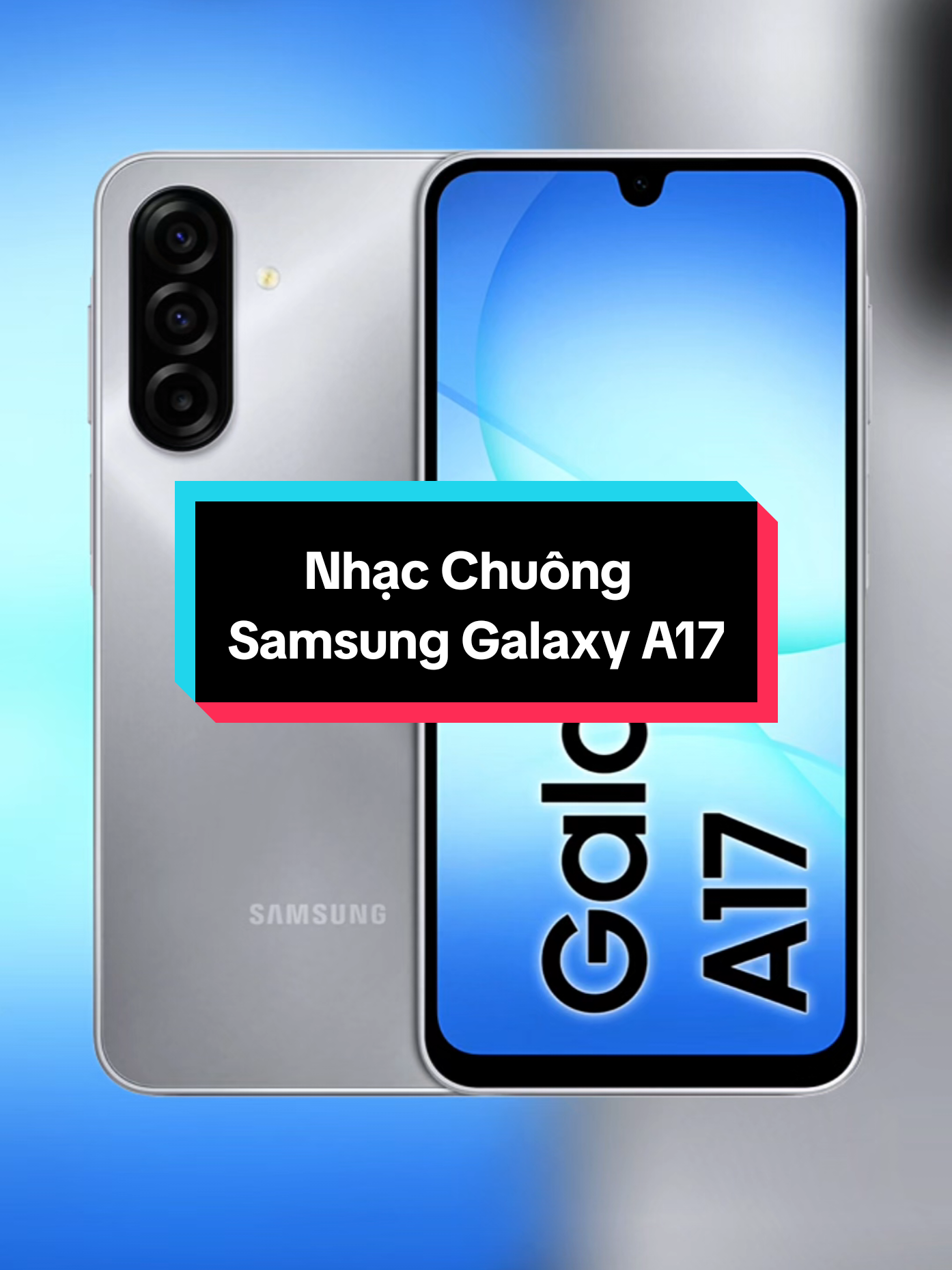 Trả lời @thanhdanh27.01.2010  Nhạc Chuông Samsung Galaxy A17 - Samsung Galaxy A17 Ringtone #ringtone #ringtones #samsung #foryou #galaxyhd 
