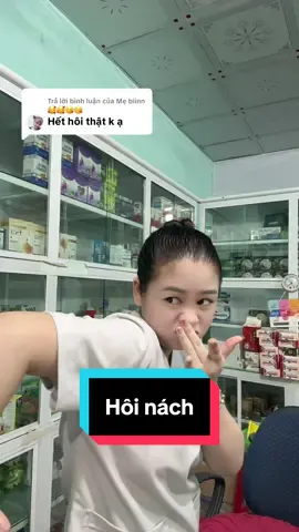 Trả lời @Mẹ biinn 🥰🥰😘😘 hôi nách #lamdep  #hoinach #toiyeutiktok #dsmaisuong @Ds Công Sương🌸 