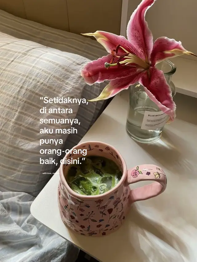 Kadang yang membuatku kuat bukan diriku sendiri, tapi hati-hati baik di sekitarku 🤍