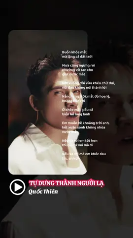 Em muốn vẽ khoảng trời anh, hết xuân xanh không nhòa nước mắt Nếu xa rời em tốt hơn thì em cứ vui mà đi Nếu xa rời mà em khóc đau thì.. anh đi TỰ DƯNG THÀNH NGƯỜI LẠ - Quốc Thiên | ST Đông Thiên Đức #quocthien #tudungthanhnguoila #dongthienduc #viral #vocalist 