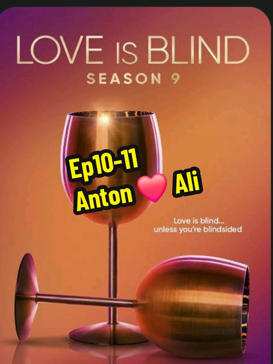 Love is Blind S9 Ep10-11  Anton ❤️ Ali  #loveisblind 