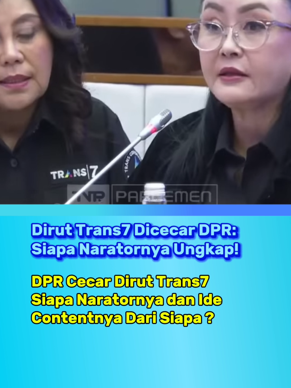 Rapat DPR Bahas Polemik  Tayangan Trans7. Audiensi antara DPR RI, Himpunan Alumni Santri Lirboyo (Himasal), dan Trans7 terkait tayangan program 