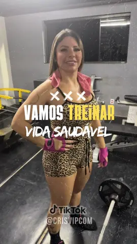 Vamos treinar e ter uma vida saudável #motivacional #treinofeminino #academia #crisvip 