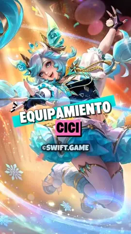 Equipamiento para Cici #MLBBEmbajadoraDeBeneficios #MLBB9TH #MLBBLatam #swiftgame #MLBBCreatorBase 