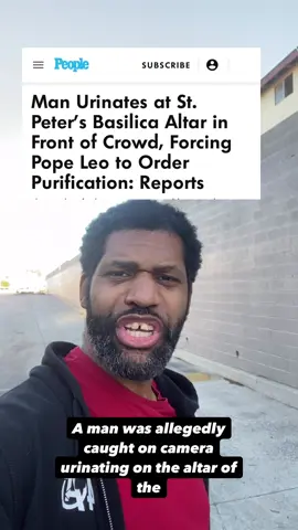 10/16 A man was allegedly caught on camera urinating on the Altar of the Confession at St. Peter’s Basilica #fyp #comedy #basilic #pope #monologue @Jimmy Kimmel Live @colbertlateshow @FallonTonight @Late Night with Seth Meyers @Last Week Tonight @Have I Got News for You US 