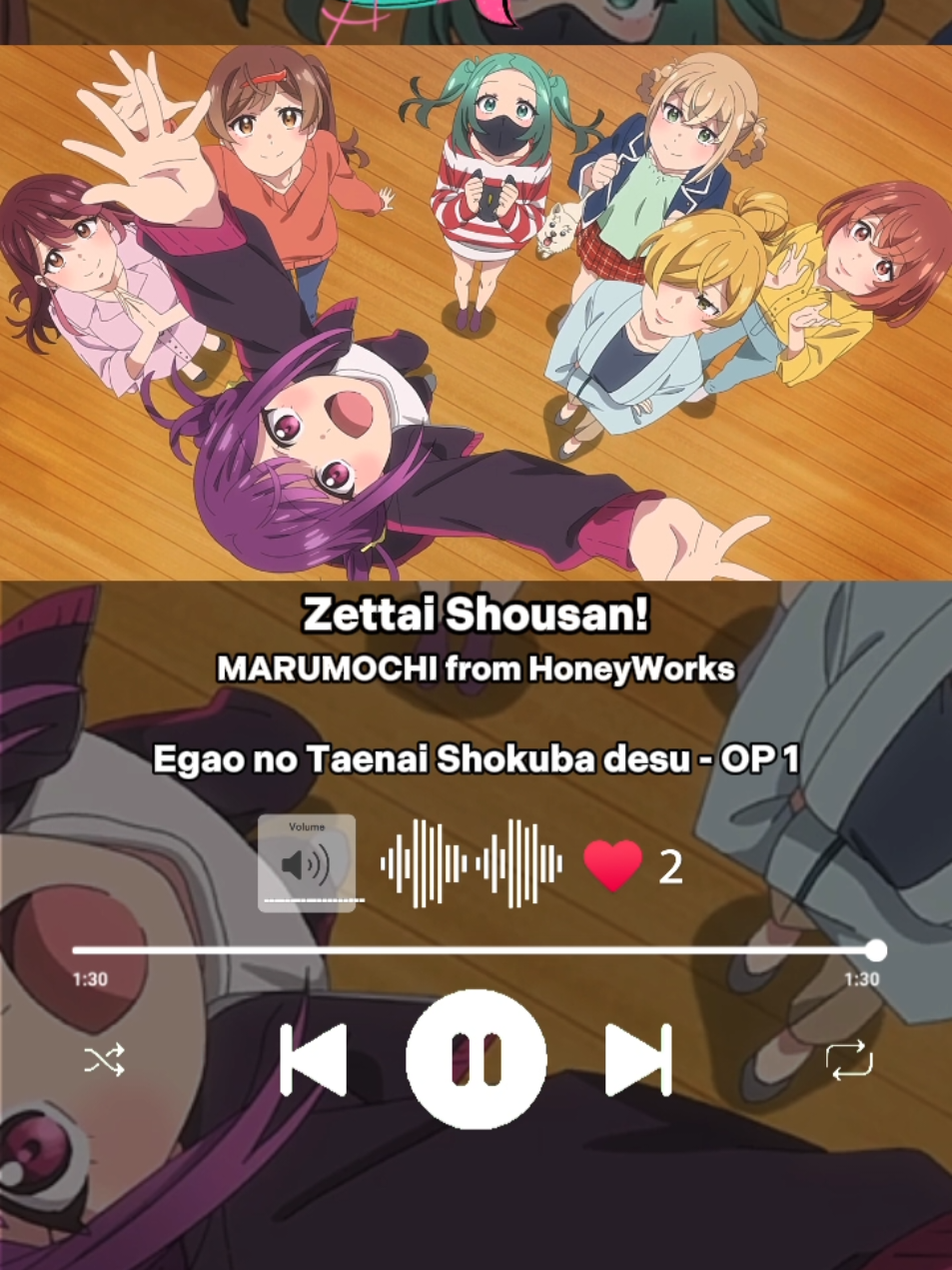 Egao no Taenai Shokuba desu OP 1 | Zettai Shousan! - MARUMOCHI from HoneyWorks | #Anime #opening #egaonotaenaishokubadesu #zettaishousan #marumochi 